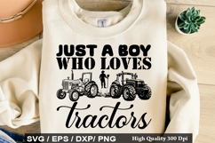 just a boy who loves tractors - Tractor SVG Design Product Image 1