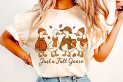 Just a Fall Goose Png, Fall Vibes PNG, Fall PNG, Autumn Png Product Image 1