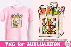 Just A Girl Who Brings Books Everywhere PNG Product Image 2