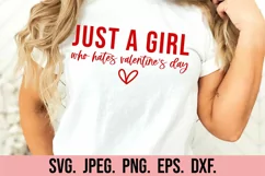 Just A Girl Who Hates Valentine's Day SVG - Single AF SVG Product Image 4