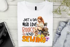 Just a girl who love books and sewing Sublimation PNG Product Image 2