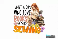 Just a girl who love books and sewing Sublimation PNG Product Image 1