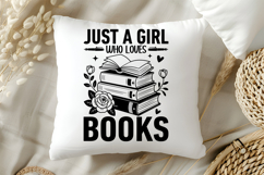 Just a Girl Who Loves Books SVG, Book Lover SVG, Reading SVG Product Image 5