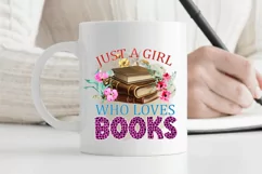 Just A Girl Who Loves Books Sublimation PNG Product Image 3