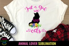 Just a Girl Who Loves Cat Sublimation Design I Cat Lover Sublimation I Funny Cat Lover Sublimation Design