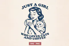 Just a Girl Who Loves Cats and Coffee SVG Retro Cat Lady PNG Product Image 1