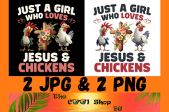 Just A Girl Who Loves Chickens And Jesus Png, Farm Life Tee Product Image 1