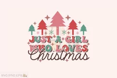 Just a Girl Who Loves Christmas T-shirt Design Product Image 1
