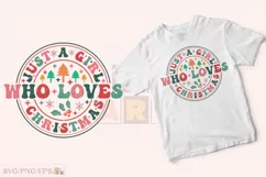 Just a Girl Who Loves Christmas T-shirt Design Product Image 2