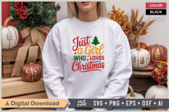 Just A Girl Who Loves Christmas SVG | Christmas SVG Product Image 1