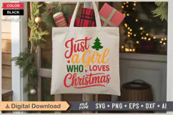 Just A Girl Who Loves Christmas SVG | Christmas SVG Product Image 5