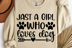 Just a girl who loves dog SVG, Dog mom SVG Product Image 1