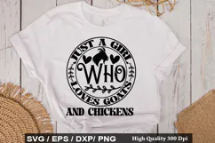 Goat SVG Design - Just A Girl Who Loves Goats And Chickens Product Image 3