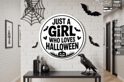 Just a Girl who Loves Halloween SVG | Halloween Sign SVG Product Image 1