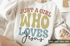 Just a Girl Who Loves Jesus - Christian Design - Bible Svg Product Image 1