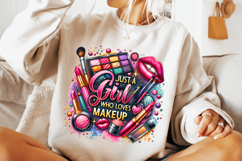 Just A Girl Who Loves Makeup PNG, Makeup Artist PNG, Makeup Product Image 3