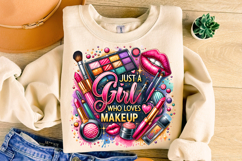 Just A Girl Who Loves Makeup PNG, Makeup Artist PNG, Makeup Product Image 1