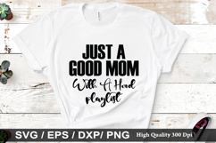 Mom Quotes Design - Mother&#039;s Day T-shirt Design Product Image 5