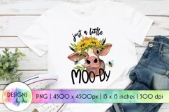 Funny Heifer Sublimation | Just a Little Moo-dy Cow Print Product Image 1