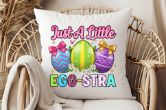 Just a Little Egg-stra Sublimation Png Product Image 3