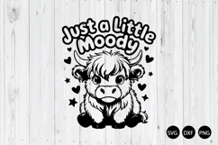 Just a Little Moody SVG, Highland Cow SVG Product Image 1