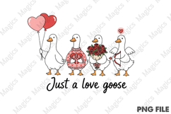Just a love goose png Product Image 1