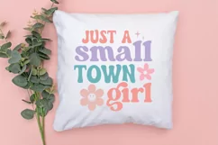 Just A Small Town Girl SVG, Inspirational SVG Design Product Image 3