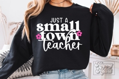 Just A Small Town Teacher SVG - Teacher Quote - Teacher Life Product Image 3