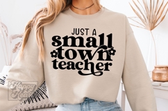 Just A Small Town Teacher SVG PNG - Floral Teacher Shirt Product Image 4