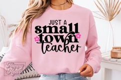 Just A Small Town Teacher SVG - Teacher Quote - Teacher Life Product Image 5