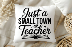Just a Small Town Teacher SVG | Teacher SVG | Teacher PNG Product Image 5