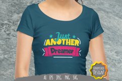 Just Another Dreamer for T-Shirt Design Product Image 1