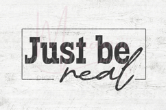 Just Be Real Svg, Motivational Quote Product Image 4
