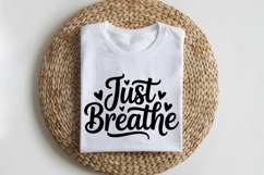Just Breathe SVG | Mental Health SVG Product Image 2