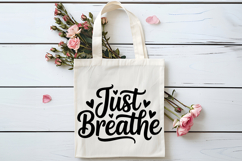 Just Breathe SVG | Mental Health SVG Product Image 4