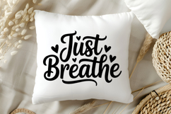 Just Breathe SVG | Mental Health SVG Product Image 5