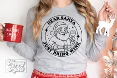 Dear Santa Just Bring Wine - Wine Club Christmas SVG PNG Product Image 3