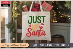 Just Call Me Santa SVG | Christmas SVG | Holiday SVG | Xmas Product Image 5