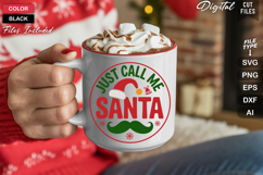 Just Call Me Santa SVG | Christmas Round Sign SVG | Xmas SVG Product Image 5