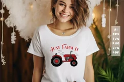 Just Farm It Farming SVG T Shirt Design