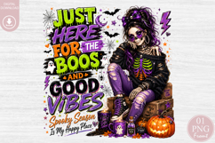 Just Here For The Boos &amp; Good Vibes Design PNG Product Image 1