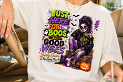 Just Here For The Boos &amp; Good Vibes Design PNG Product Image 2