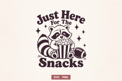 Just Here For The Snacks SVG, Football Raccoon Funny PNG Product Image 1