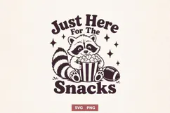 Just Here For The Snacks SVG, Football Raccoon Funny PNG Product Image 1