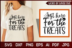 Halloween svg, just here for the treats svg Product Image 1