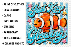 Just Keep Glowing Clownfish PNG Product Image 3