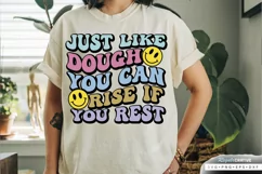 Just Like Dough You Can Rise SVG, Mental Health SVG Design Product Image 2