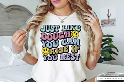 Just Like Dough You Can Rise SVG, Mental Health SVG Design Product Image 1