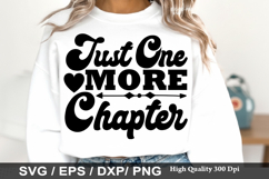 Just One More Chapter - Reading Books SVG Design Product Image 1