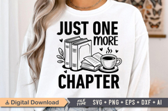 Just One More Chapter SVG, Book Lover SVG, Reading SVG Product Image 1